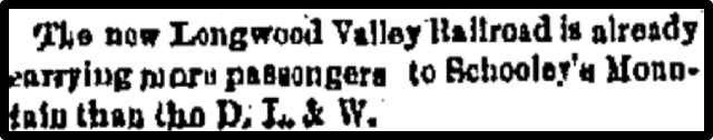 The new Longwood valley railroad is already carrying more passengers to Schooley's Mountain than the D.L. & W.