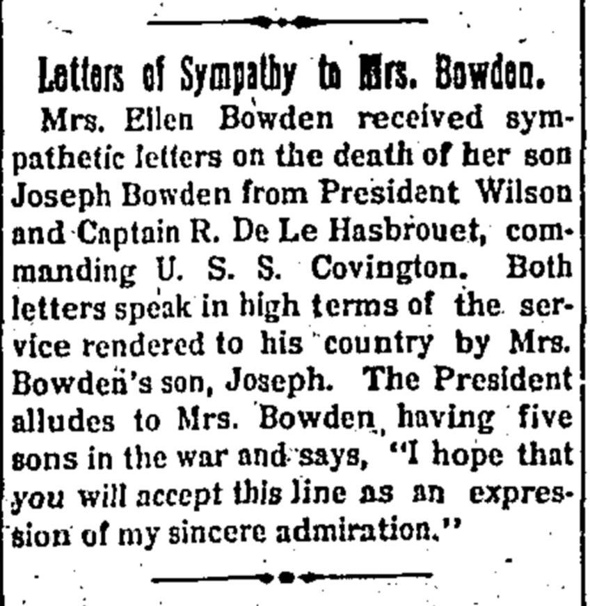 Newspaper clipping - Letters of Sympathy to Mrs. Bowden. Mrs. Ellen Bowden received sympathetic letters on the death of her son from President Wilson and Captain R. De Le Hasbrouet.