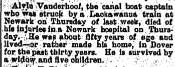 Alvin Vanderhoof, the canal boat captain who was struck by a Lackawanna train at Newark on Thursday of last week, died of his injuries at a Newark hospital on Thursday.