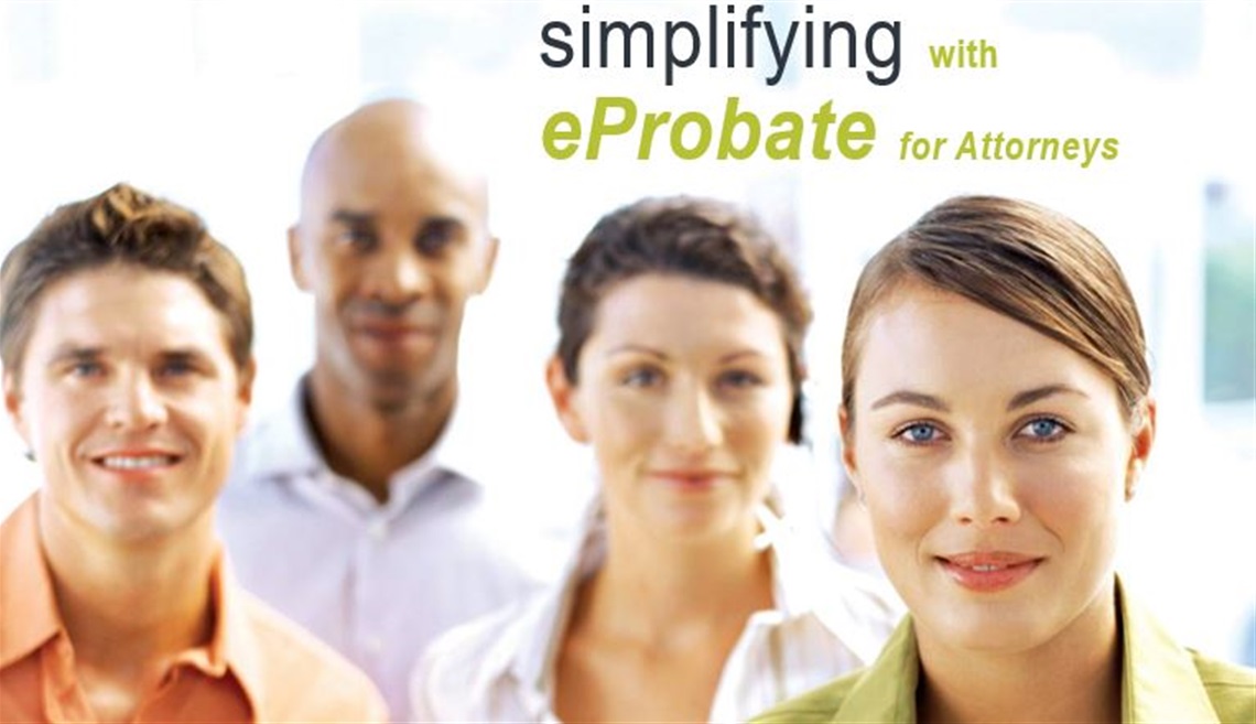 simplifying  with eProbate for attorneys