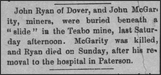 Newspaper clipping: John Ryan of Dover, and Juhn McGarity, miners, were buried beneath a slide in the Teabo mine, last Saturday afternoon.