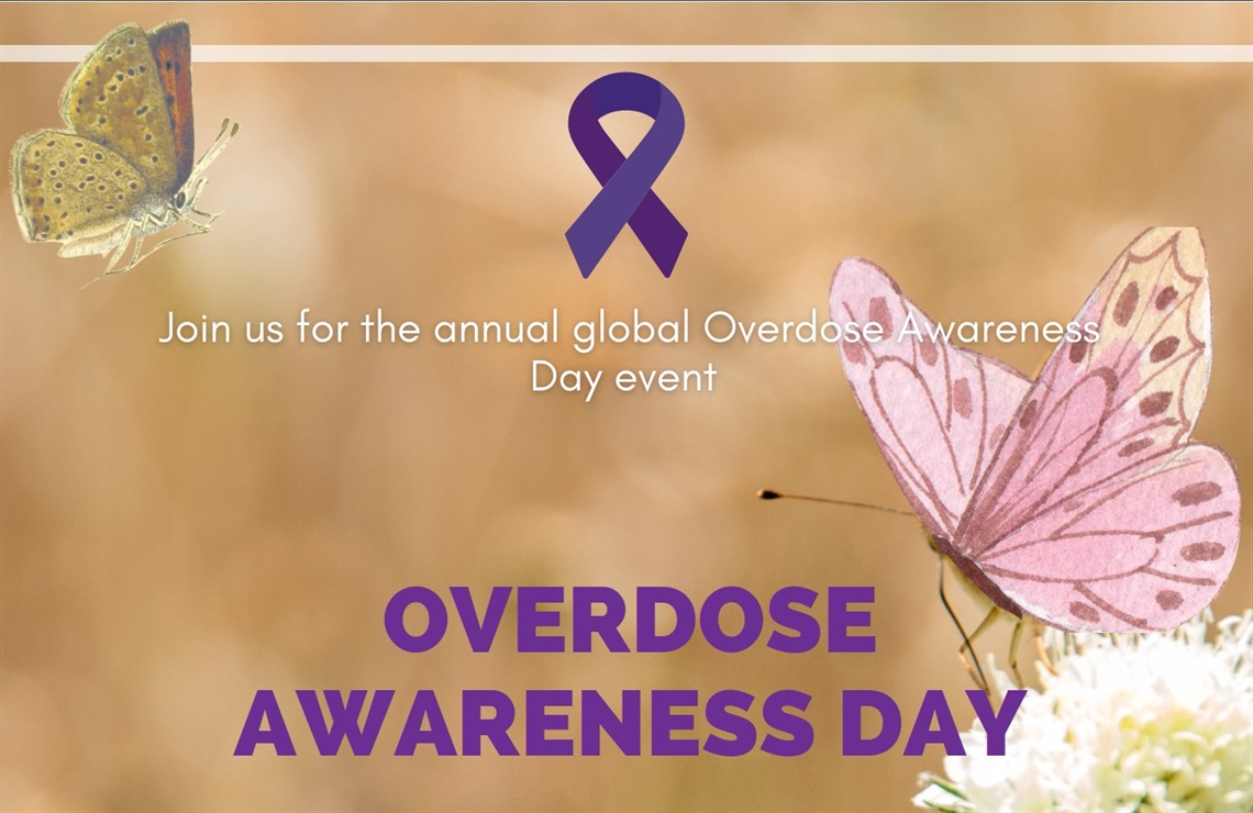 Join us at Overdose Awareness Day